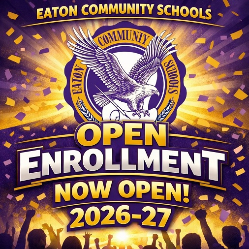 a flyer announcing open enrollment for eaton schools
